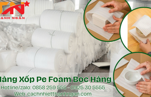 Mút Xốp Pe Foam Đóng Gói Hàng Hóa Tại Bình Dương