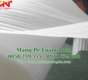 Màng Xốp Pe Foam 1mm Giá Sỉ Tại Bình Dương