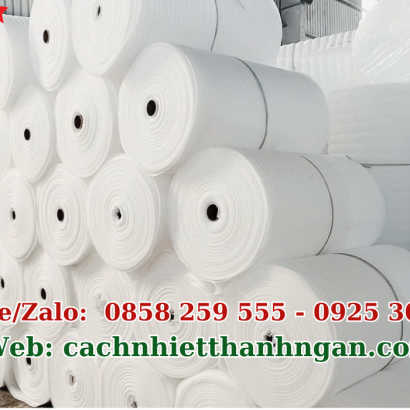 Màng Xốp Pe Foam Tại Long Bình, Đồng Nai - Sản Xuất Trực Tiếp, Giá Sỉ Tận Xưởng