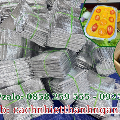 Túi Xốp Bạc Giữ Nhiệt Đóng Gói Pate, Chả Chưng Tại TP HCM – Sản Xuất Trực Tiếp Giá Tận Xưởng | Công Ty Thanh Ngân