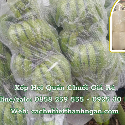 Xốp Hơi, Xốp Nổ Quấn Chuối Giá Rẻ Tại Đồng Nai